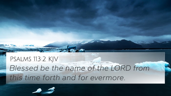 Psalms 113:2 KJV Bible Verse Image