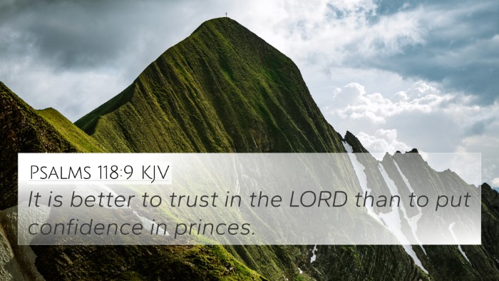 Psalms 118:9 KJV Bible Verse Image