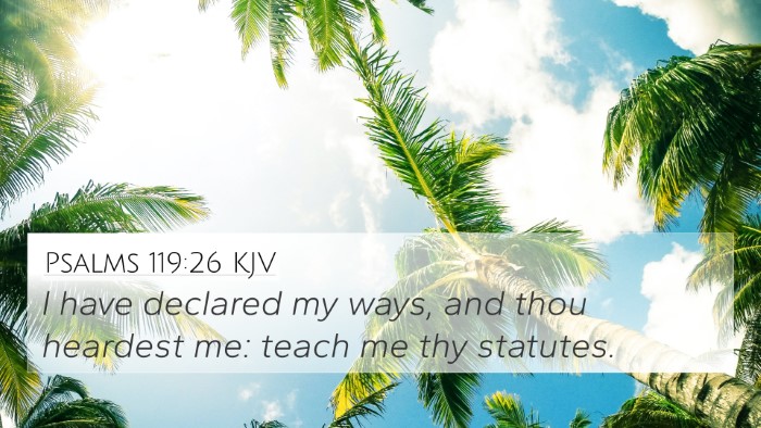 Psalms 119:26 Explained
