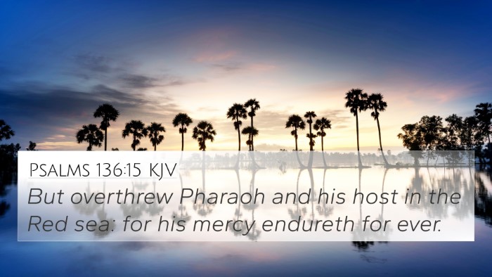 Psalms 136:15 KJV Bible Verse Image