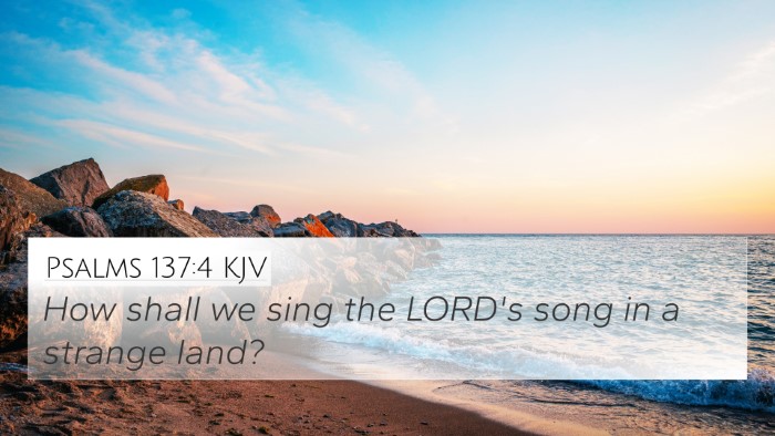 Psalms 137:4 KJV Bible Verse Image