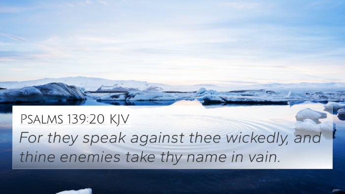 Psalms 139:20 KJV Bible Verse Image