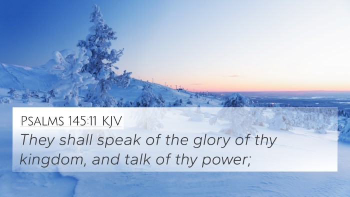 Psalms 145:11 KJV Bible Verse Image