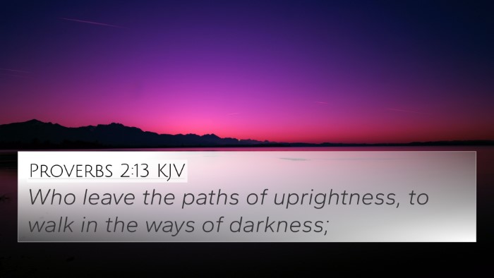 Proverbs 2:13 Explained