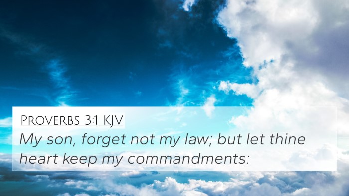 Proverbs 3:1 Explained