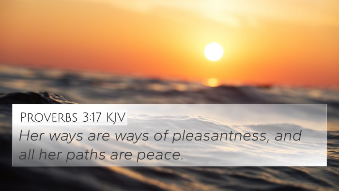 Proverbs 3:17 Explained
