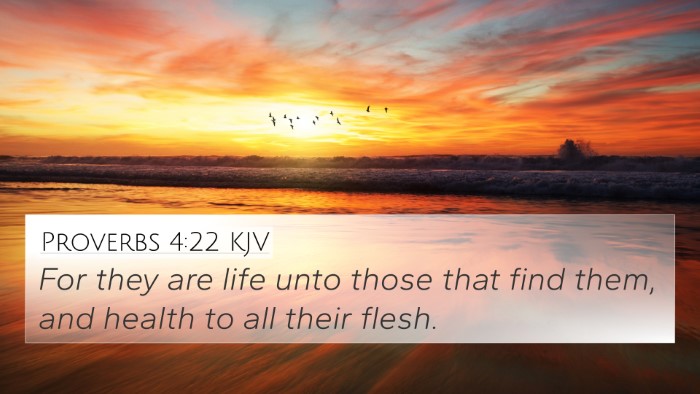 Proverbs 4:22 Explained