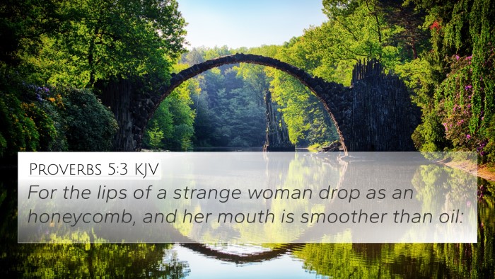 Proverbs 5:3 Explained