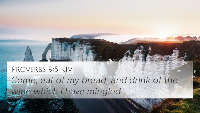Proverbs 9:5 Explained