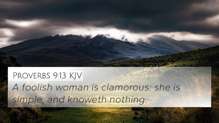 Proverbs 9:13 KJV Bible Verse Image