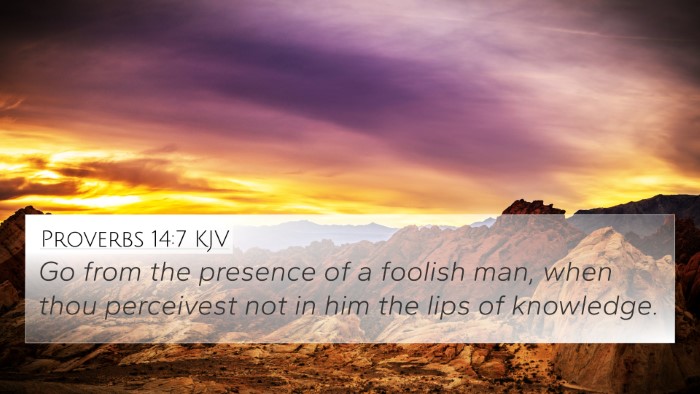 Proverbs 14:7 KJV Bible Verse Image
