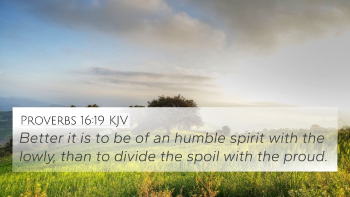 Proverbs 16:19 Explained