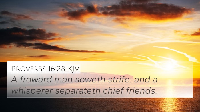 Proverbs 16:28 Explained