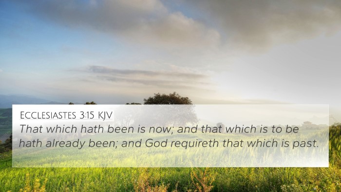 Ecclesiastes 3:15 KJV Bible Verse Image