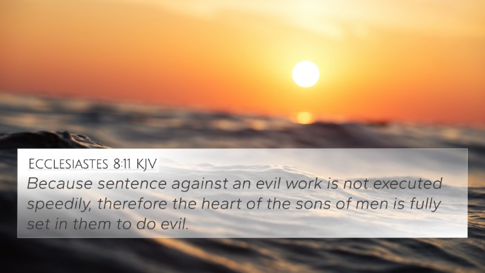 Ecclesiastes 8:11 KJV Bible Verse Image