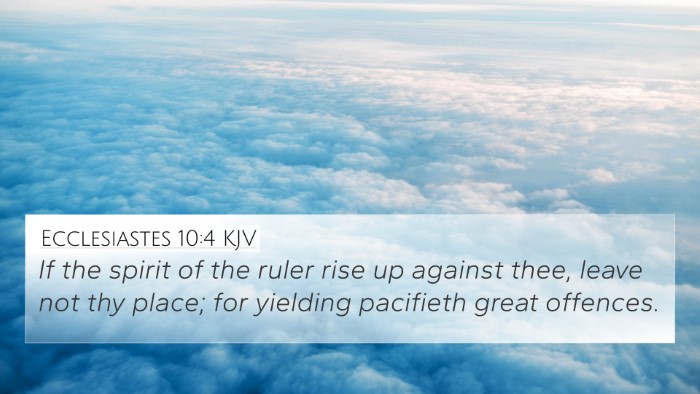 Ecclesiastes 10:4 KJV Bible Verse Image