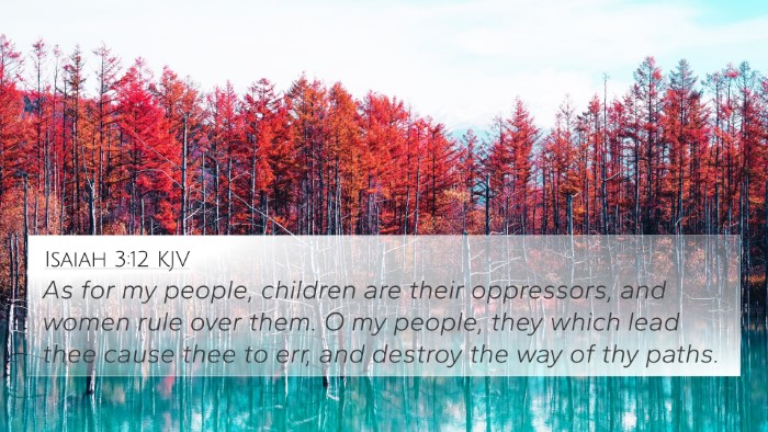 Isaiah 3:12 Explained