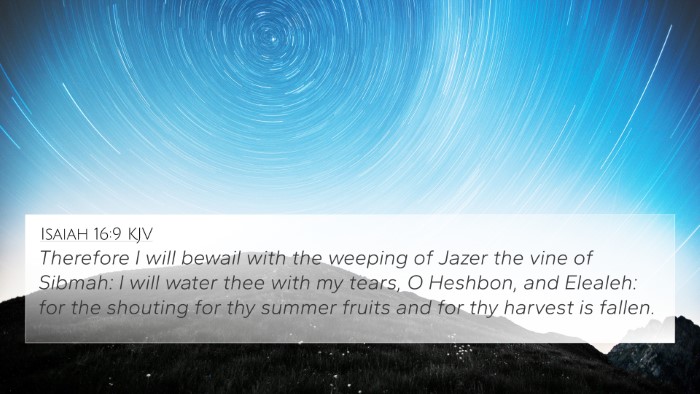 Isaiah 16:9 KJV Bible Verse Image