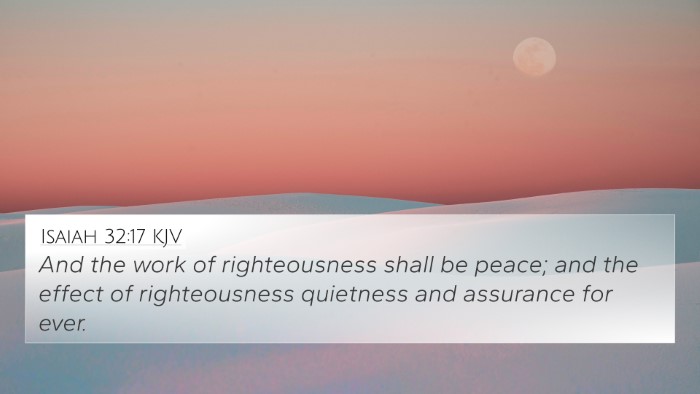 Isaiah 32:17 KJV Bible Verse Image