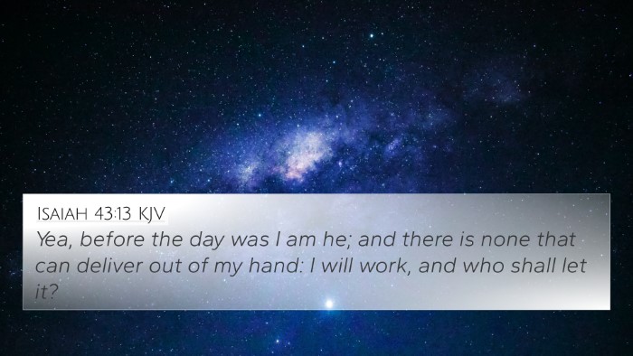 Isaiah 43:13 KJV Bible Verse Image