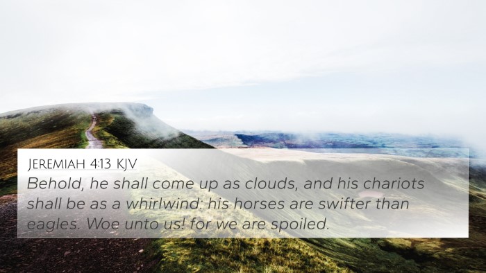 Jeremiah 4:13 KJV Bible Verse Image
