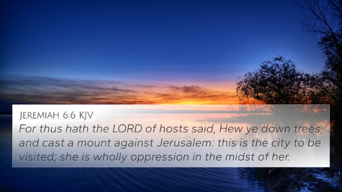 Jeremiah 6:6 KJV Bible Verse Image
