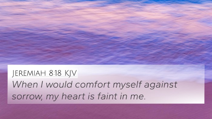 Jeremiah 8:18 KJV Bible Verse Image