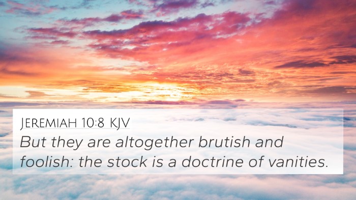 Jeremiah 10:8 KJV Bible Verse Image