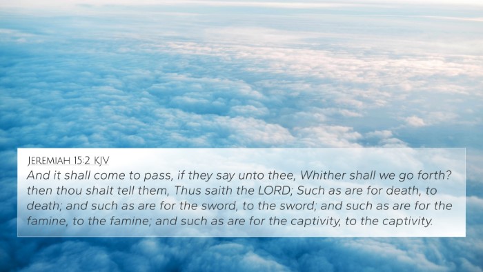 Jeremiah 15:2 Explained