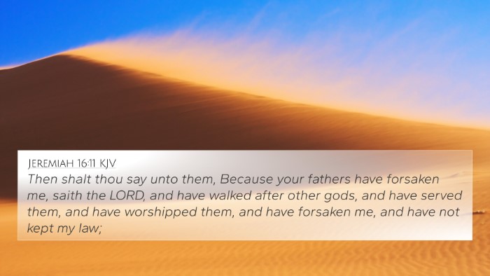 Jeremiah 16:11 Explained
