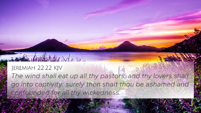 Jeremiah 22:22 Explained