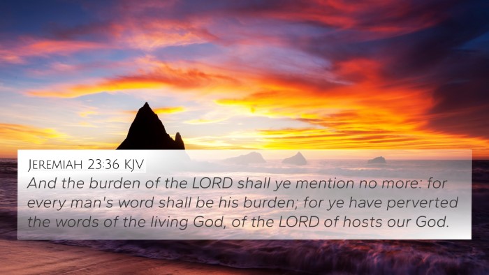 Jeremiah 23:36 Explained