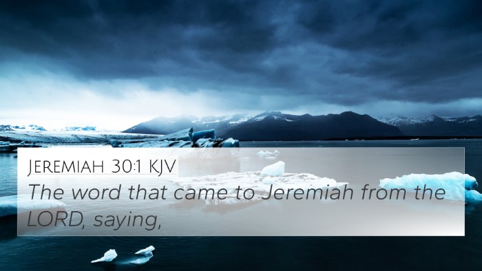 Jeremiah 30:1 Explained