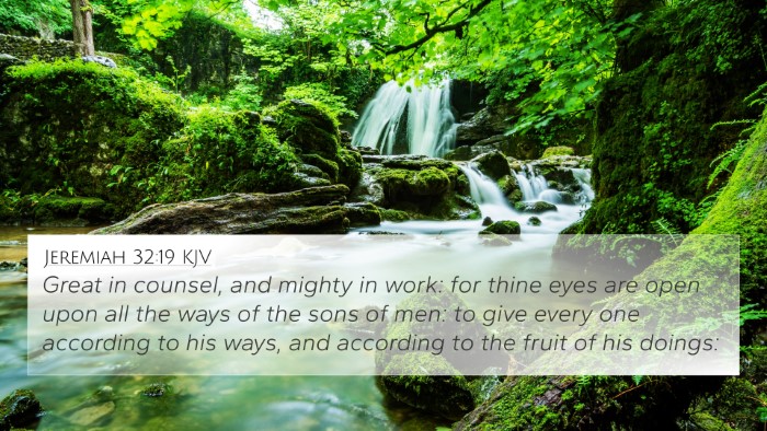 Jeremiah 32:19 Explained