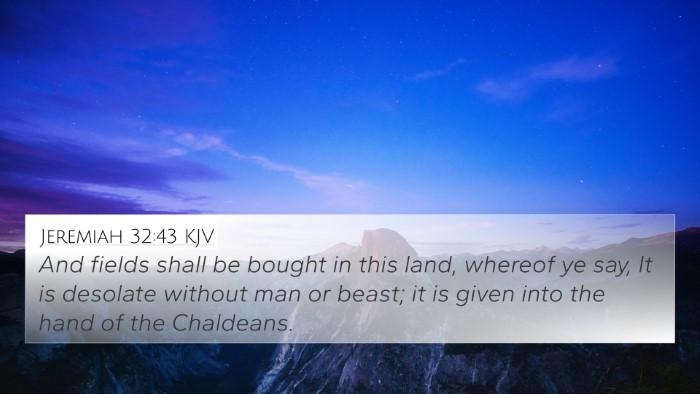 Jeremiah 32:43 Explained
