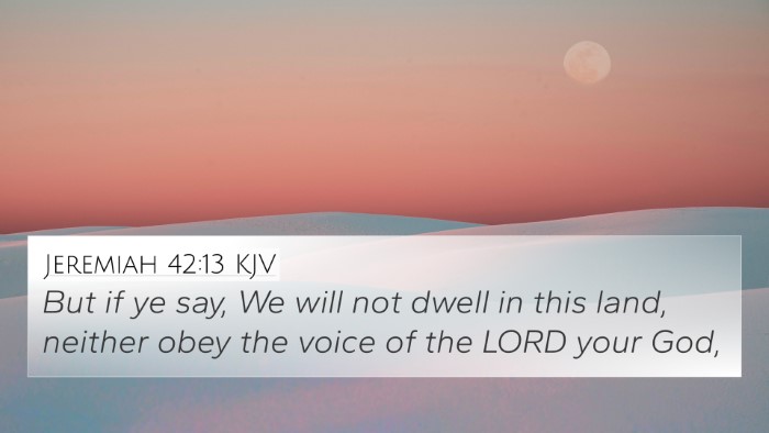 Jeremiah 42:13 Explained