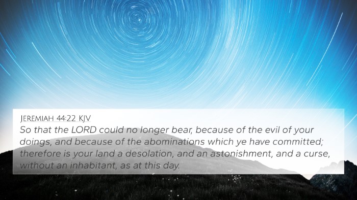 Jeremiah 44:22 KJV Bible Verse Image