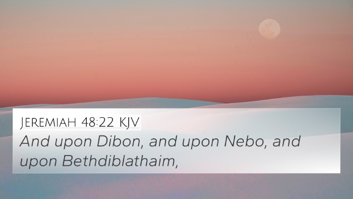 Jeremiah 48:22 Explained