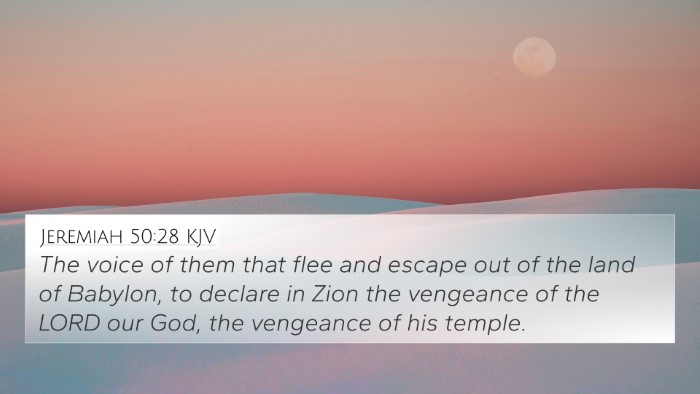 Jeremiah 50:28 Explained