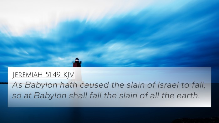 Jeremiah 51:49 KJV Bible Verse Image