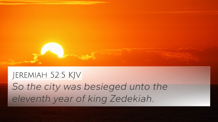Jeremiah 52:5 Explained
