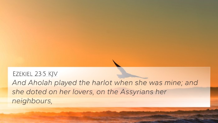 Ezekiel 23:5 KJV Bible Verse Image
