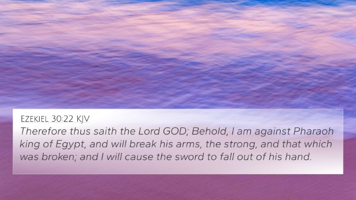 Ezekiel 30:22 KJV Bible Verse Image