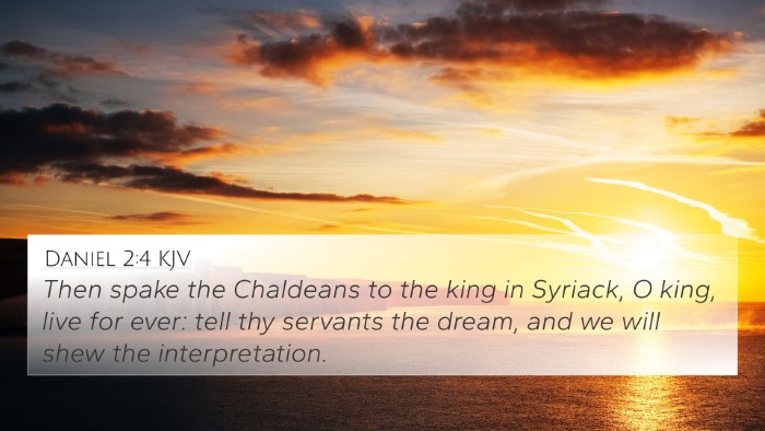 Daniel 2:4 KJV Bible Verse Image