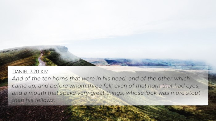 Daniel 7:20 Explained