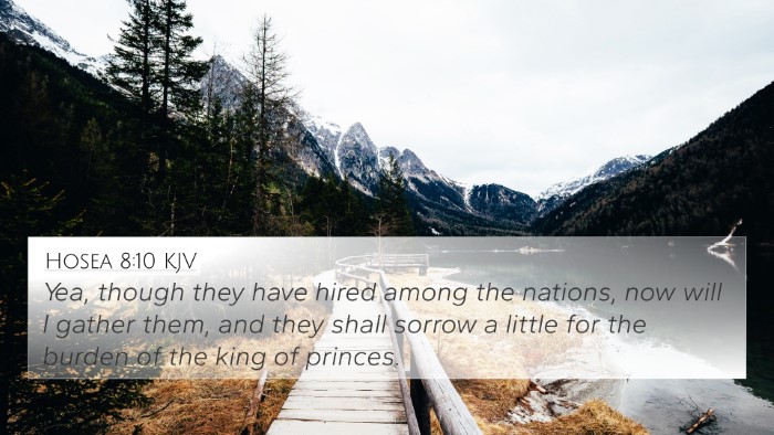 Hosea 8:10 KJV Bible Verse Image