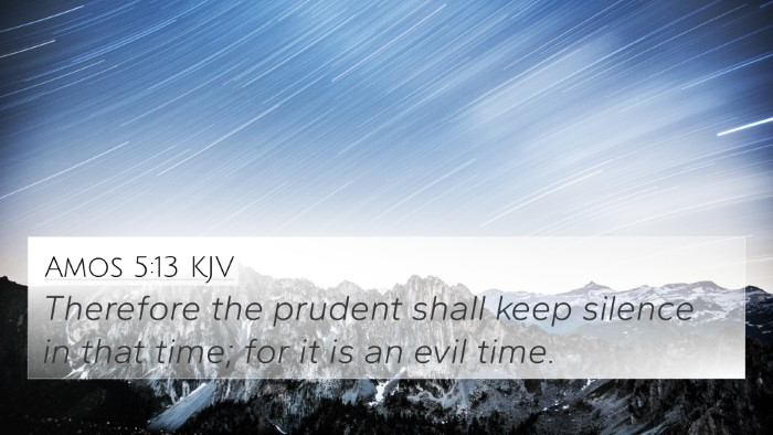 Amos 5:13 KJV Bible Verse Image