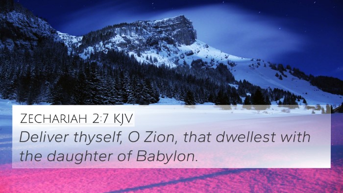 Zechariah 2:7 Explained