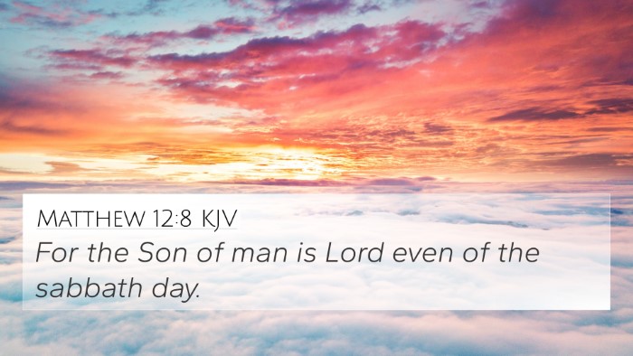 Matthew 12:8 KJV Bible Verse Image
