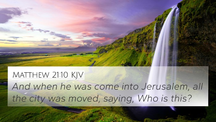 Matthew 21:10 KJV Bible Verse Image